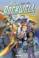 Alice Rockwell and the Wheel of the Sun 1545834555 Book Cover