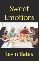 Sweet Emotions B0BVPQJRLV Book Cover