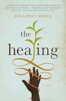 The Healing 0307744566 Book Cover
