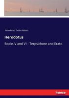 Herodotus - Books V and VI - Terpsichore and Erato 1012122778 Book Cover