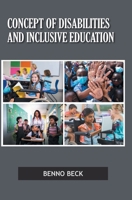 Concept of Disabilities and Inclusive Education B0F5YCMLSN Book Cover