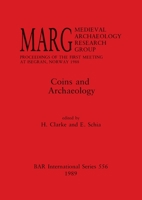 Coins and Archaeology (British Archaeological Reports (BAR) International) 0860547035 Book Cover