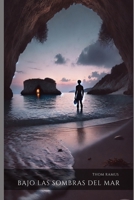 Bajo Las Sombras Del Mar (Spanish Edition) B0DKBMX6H9 Book Cover