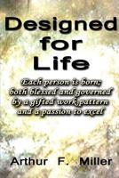 DESIGNED FOR LIFE 1523483199 Book Cover