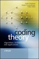 Coding Theory: Algorithms, Architectures and Applications 0470028610 Book Cover