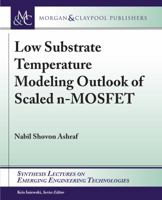Low Substrate Temperature Modeling Outlook of Scaled N-Mosfet 1681733870 Book Cover