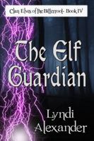 The Elf Guardian 1936381516 Book Cover