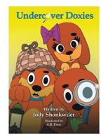 Undercover Doxies 1508944628 Book Cover