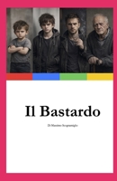 Il Bastardo (Italian Edition) B0GPD9RLQQ Book Cover