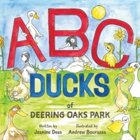 ABC Ducks of Deering Oaks Park 1961905779 Book Cover