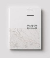 American Backyard 1733887709 Book Cover