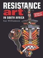 Resistance Art in South Africa 031204142X Book Cover