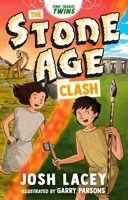 Time-Travel Twins: The Stone Age Clash 1839134798 Book Cover