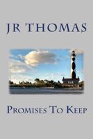 Promises To Keep 154126830X Book Cover