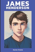 James Henderson B0B92NWWG9 Book Cover