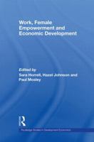 Work, Female Empowerment And Economic Development 0415569621 Book Cover