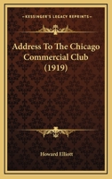 Address To The Chicago Commercial Club 1120334470 Book Cover