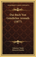 Das Buch von geistlicher Armuth 1016628307 Book Cover