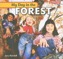 My Day in the Forest 143582475X Book Cover