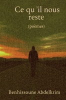 Ce qu'il nous reste (French Edition) B0F6X47M63 Book Cover