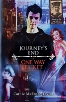 Journey's End (A One Way Ticket) B0F2W8W37H Book Cover