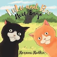 LuLu and Boo Meet Banjo 0228802334 Book Cover
