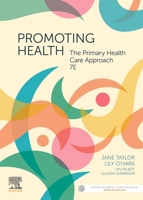 Promoting Health: The Primary Health Care Approach 0729543536 Book Cover