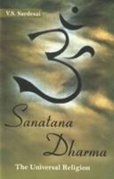 Sanatana Dharma The Universal Religion 9380009046 Book Cover