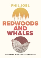 Redwoods and Whales: You Are Immensely Valuable 0785229477 Book Cover