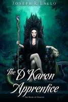 The D'Karon Apprentice 0999708120 Book Cover