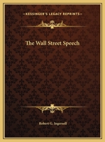 The Wall Street Speech 1162863080 Book Cover