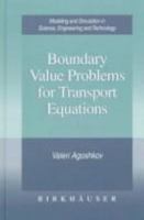 Boundary Value Problems for Transport Equations 1461273722 Book Cover
