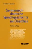 Germanisch-deutsche Sprachgeschichte im Überblick 3476019039 Book Cover