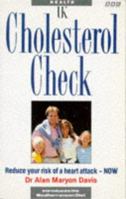 Cholesterol Check: Reduce Your Cholesterol Now 0563363037 Book Cover