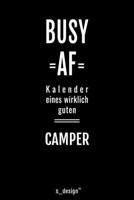 Kalender 2020 f�r Camper: Wochenplaner / Tagebuch / Journal f�r das ganze Jahr: Platz f�r Notizen, Planung / Planungen / Planer, Erinnerungen und Spr�che 1708222677 Book Cover