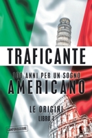 100 Anni Per Un Sogno Americano: Le Origini 1669842584 Book Cover