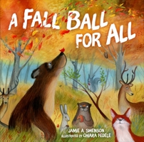 A Fall Ball for All 1512498033 Book Cover