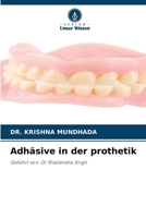 Adhäsive in der prothetik 6209623654 Book Cover
