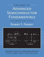 Advanced Semiconductor Fundamentals (2nd Edition) 0201053381 Book Cover