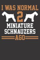 Miniature Schnauzer Notebook: Dog 2 Two Dog Trainer School Breeder 6x9 Dot Grid Dotted 120 Pages for School College 108036479X Book Cover