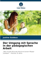 Der Umgang mit Sprache in der pädagogischen Arbeit (German Edition) 6209773451 Book Cover