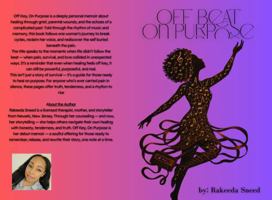 Off Beat, On Purpose B0FR56DQDR Book Cover