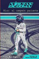 Virutas de Goma. Nico, el campeon paciente 1540762068 Book Cover