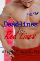 Deadlines & Red Lines: Fast Ice Sports Romance 1943769397 Book Cover