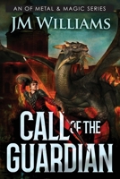 Call of the Guardian, Season One 1947655124 Book Cover