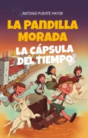 La pandilla morada y la cápsula del tiempo 8415943970 Book Cover