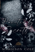 Haunted by Secrets (The Shadowed Souls) 1916521517 Book Cover