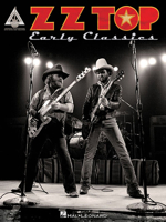 ZZ Top: Early Classics (Guitar Recorded Version) (Guitar Recorded Versions) 1480353094 Book Cover