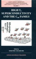 High T\DC Superconductivity and the C\D6\D0 Family 2884491848 Book Cover