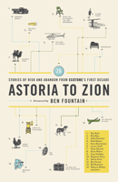Astoria to Zion: Twenty-Six Stories of Risk and Abandon from Ecotone's First Decade 0984900098 Book Cover